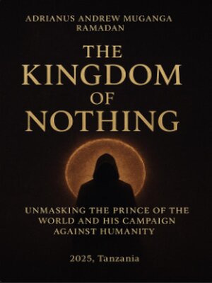 cover image of The Kingdom of Nothing